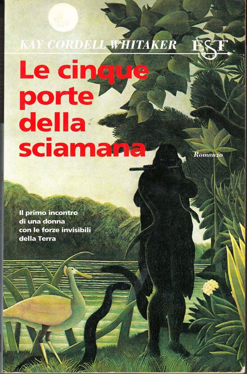 Le cinque porte della sciamana. Romanzo