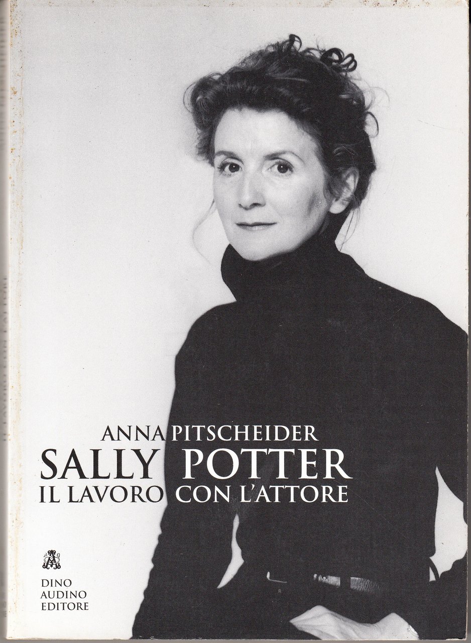 Sally Potter. Il lavoro con l'attore