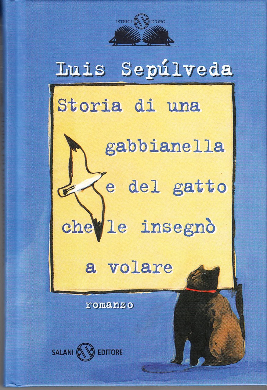 Storia di una gabbianella e del gatto che le insegnò …