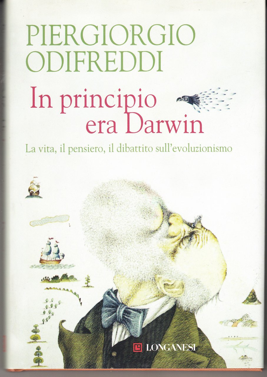 In principio era Darwin. La vita, il pensiero, il dibattito …