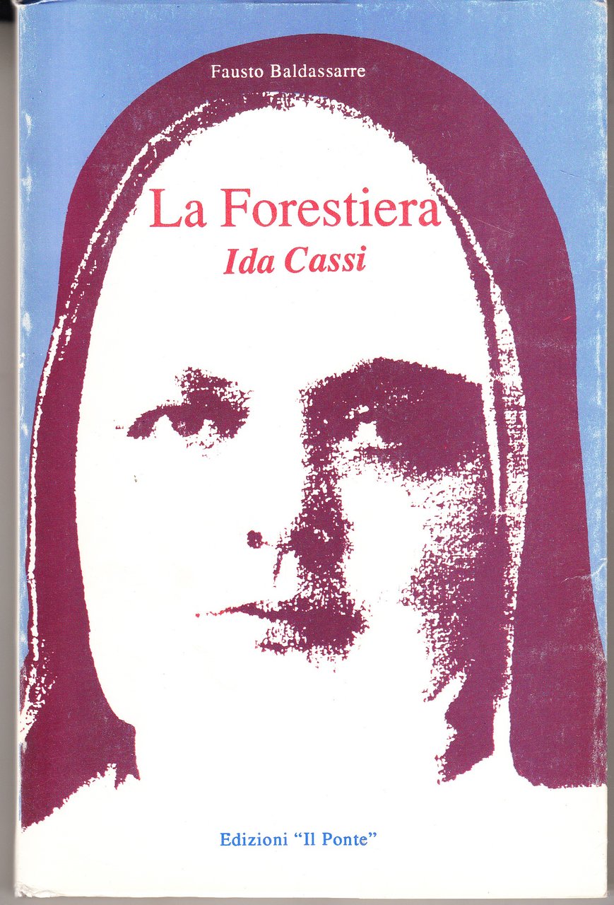 La Forestiera. Ida Cassi