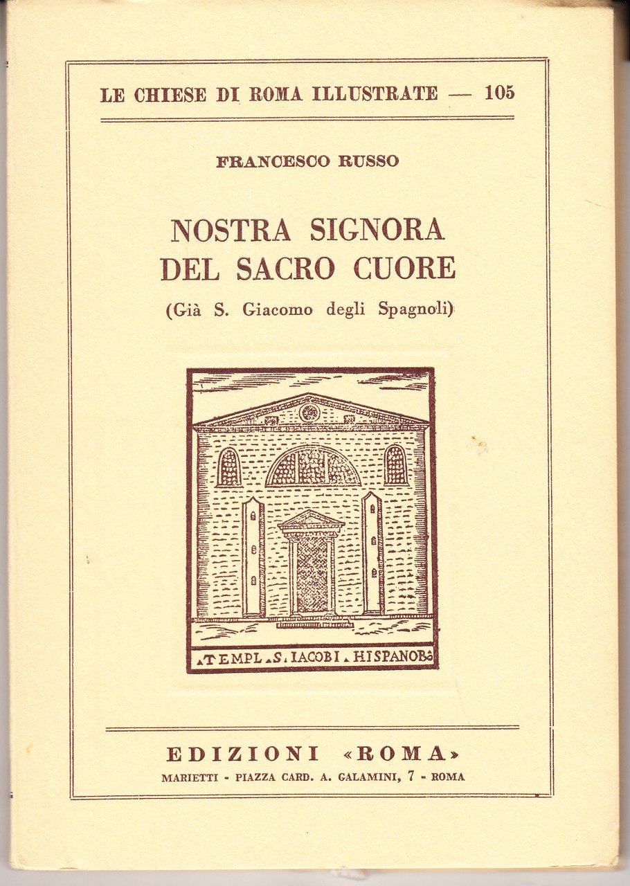 Nostra Signora del Sacro Cuore (Già S. Giacomo degli Spagnoli)