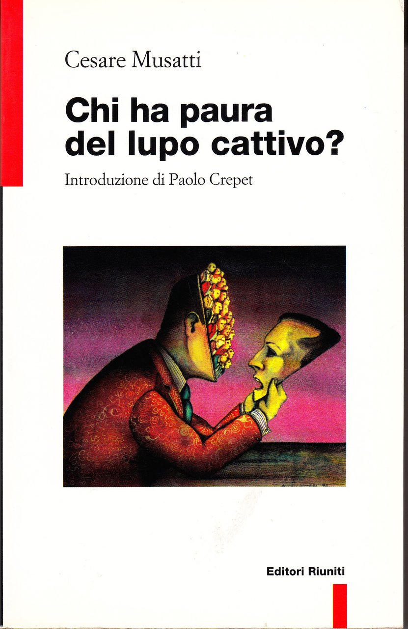 Chi ha paura del lupo cattivo?