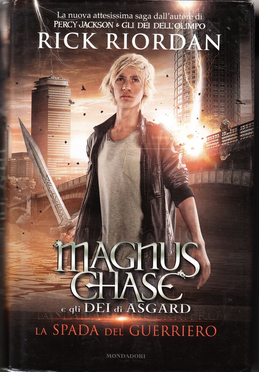 Magnus Chase e gli dei di Asgard. La spada del …