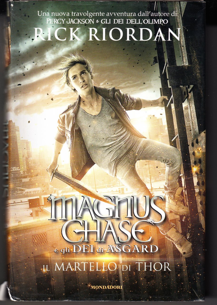 Magnus Chase e gli dei di Asgard. Il martello di …