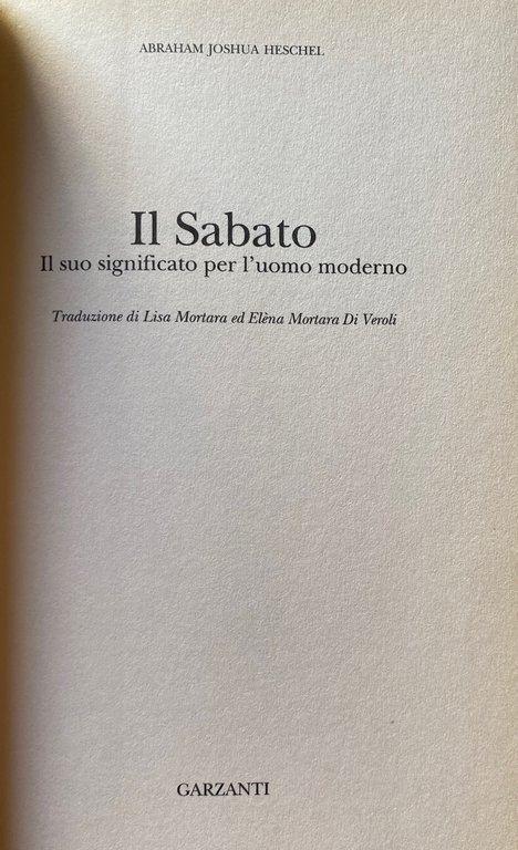 IL SABATO. IL SUO SIGNIFICATO PER L'UOMO MODERNO