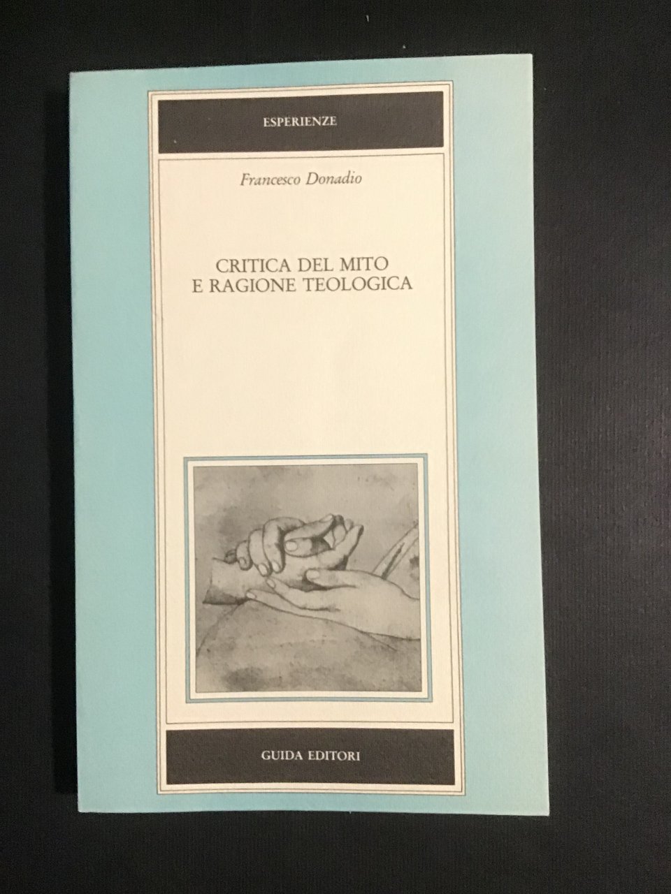 CRITICA DEL MITO E RAGIONE TEOLOGICA