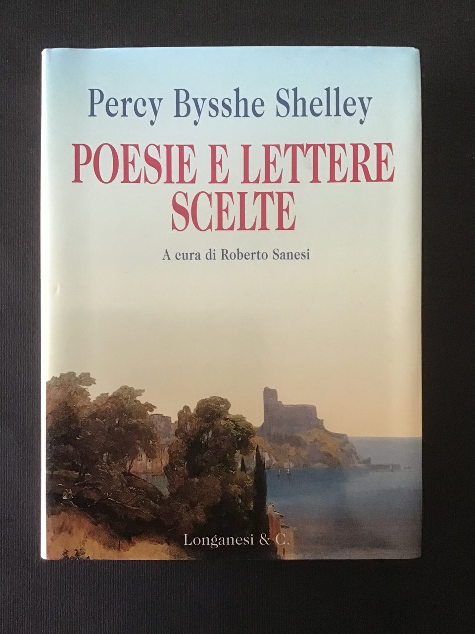 POESIE E LETTERE SCELTE