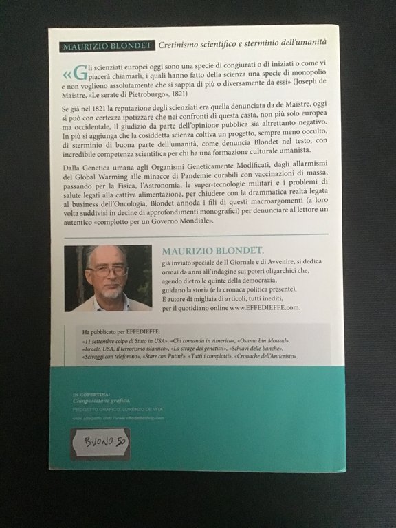 CRETINISMO SCIENTIFICO E STERMINIO DELL'UMANITA' | Immagine Gallery 2