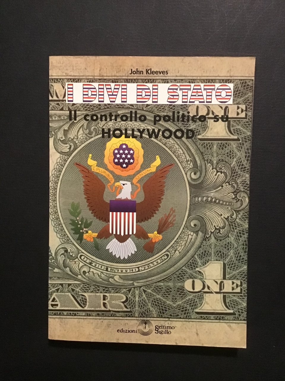 I DIVI DI STATO. IL CONTROLLO POLITICO SU HOLLYWOOD