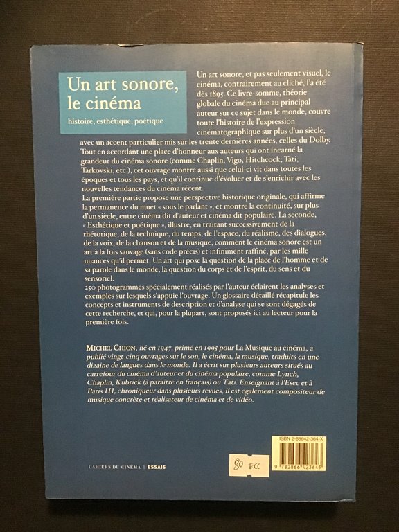 UN ART SONORE, LE CINEMA. HISTOIRE, ESTHETIQUE, POETIQUE