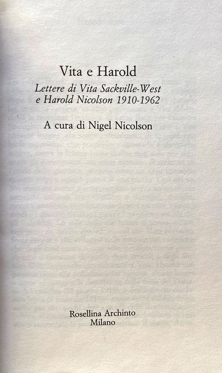 VITA E HAROLD, LETTERE DI VITA SACKVILLE-WEST E HAROLD NICOLSON …