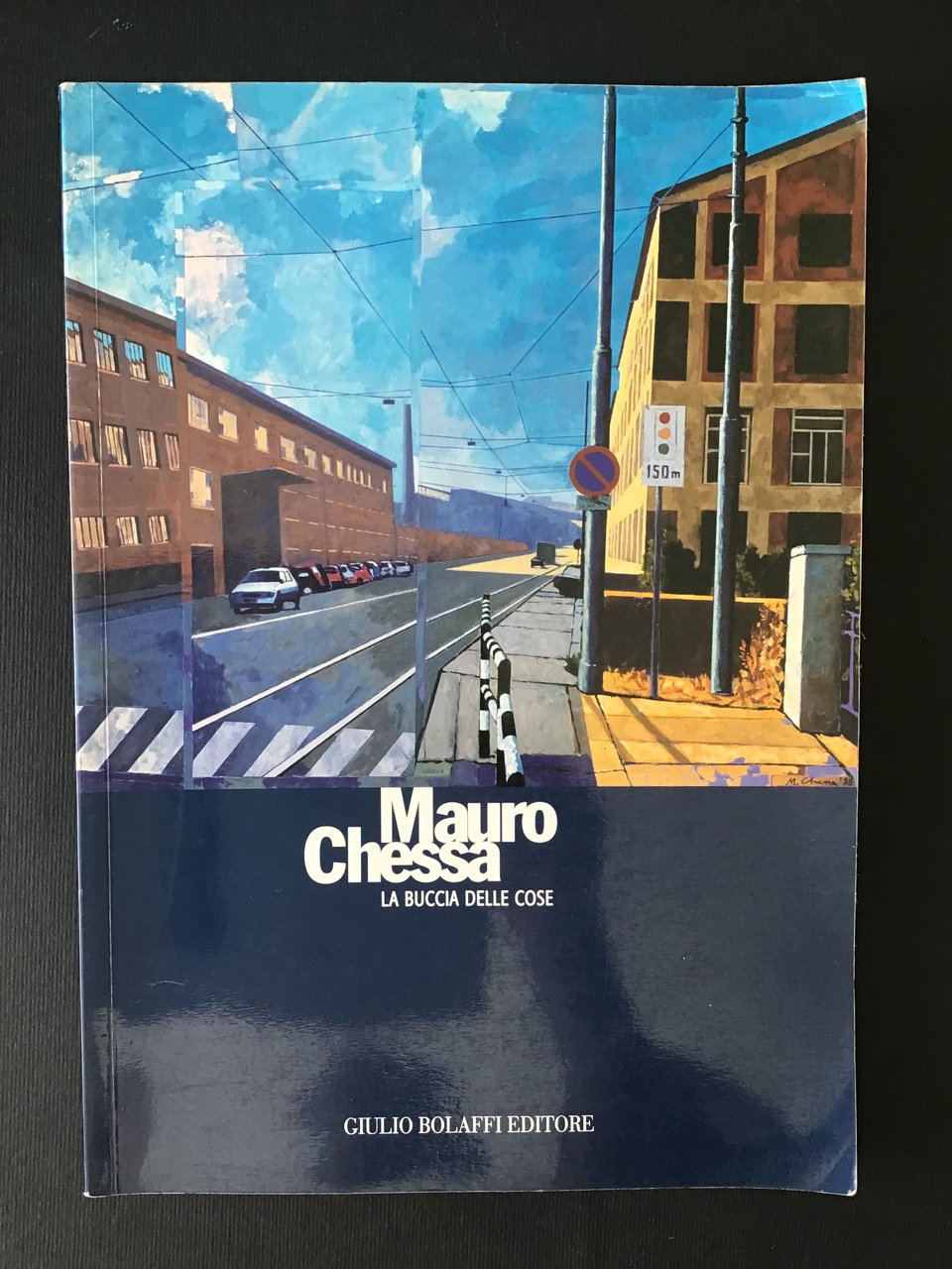 MAURO CHESSA. LA BUCCIA DELLE COSE