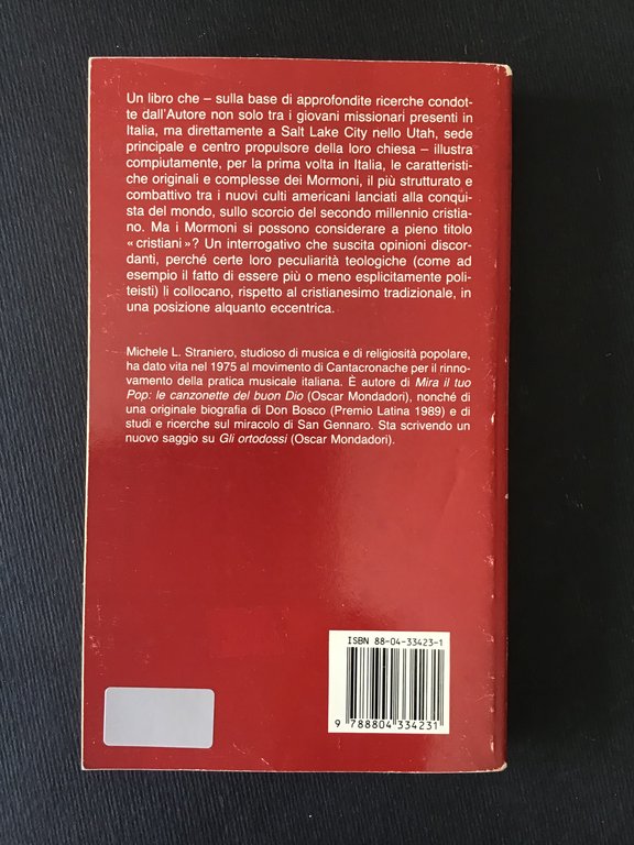 I MORMONI. LEGGENDA E STORIA, LITURGIA E TEOLOGIA DEI SANTI …