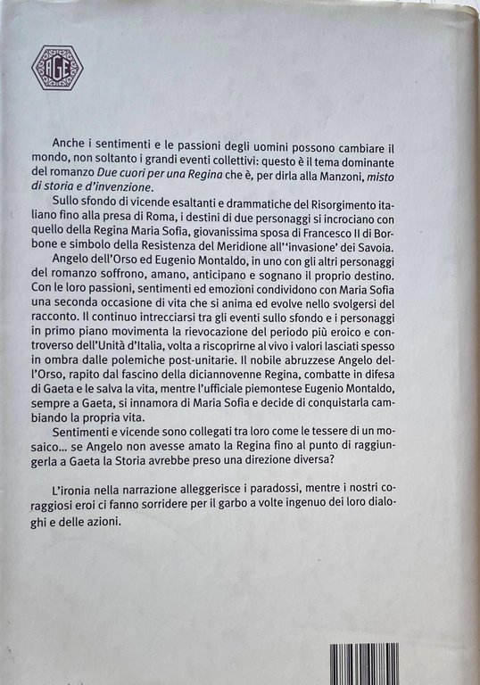 DUE CUORI PER UNA REGINA. UNA STORIA NELLA STORIA