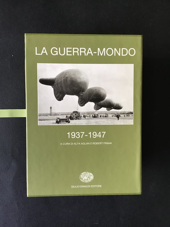 LA GUERRA-MONDO 1937-1947 - VOL. I, II