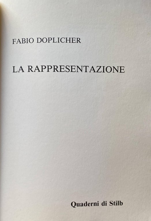 LA RAPPRESENTAZIONE