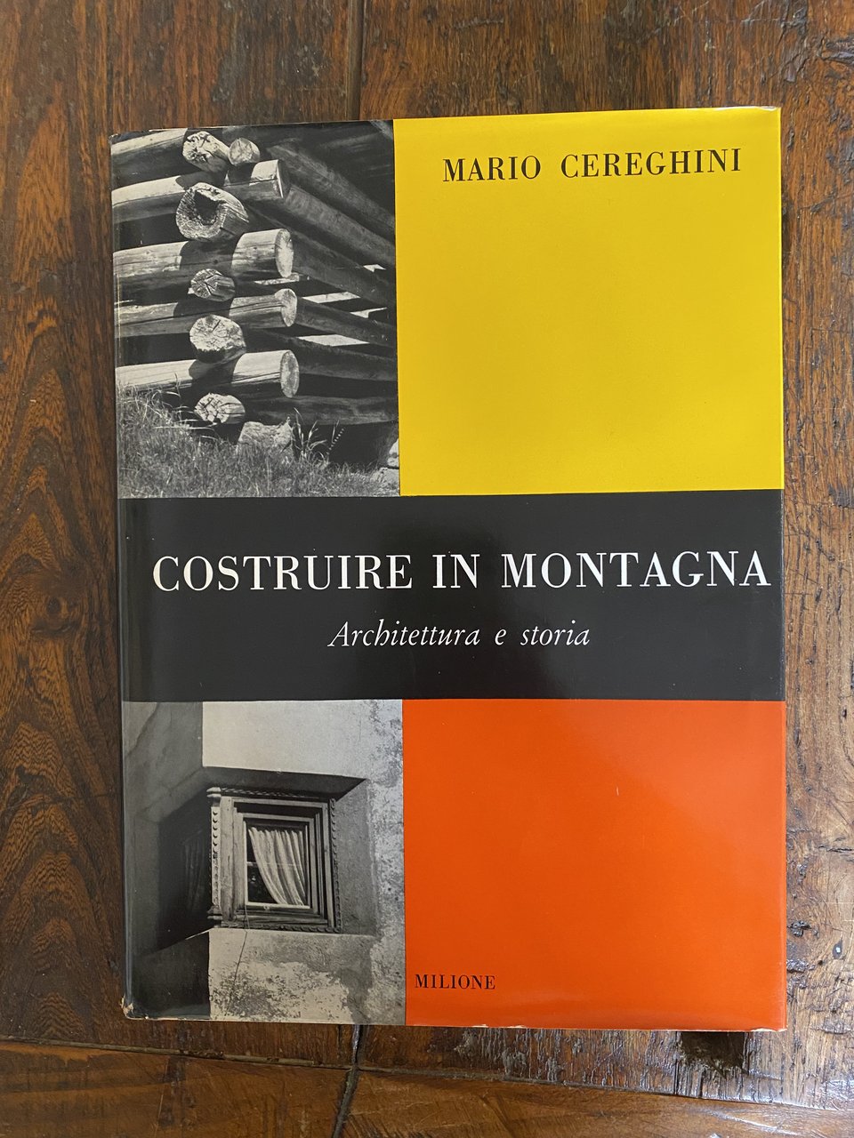 Costruire in montagna Architettura e storia