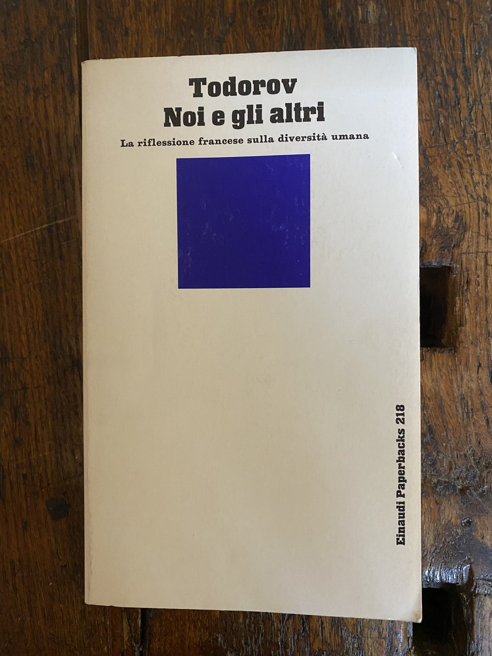 Noi e gli altri La riflessione francese sulla diversità umana