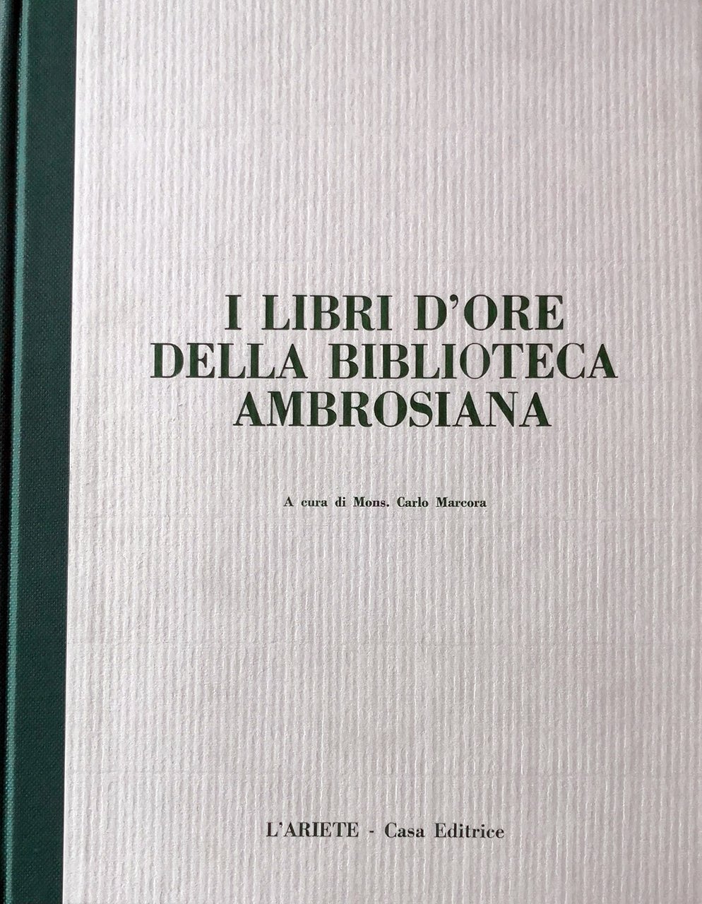 I libri d'Ore della Biblioteca Ambrosiana.