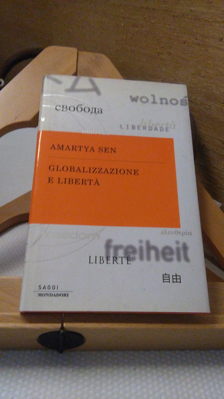 GLOBALIZZAZIONE E LIBERTà