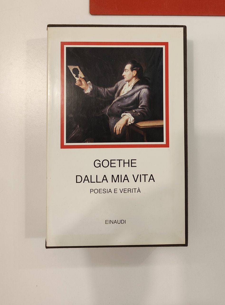 Dalla mia vita poesie e verità