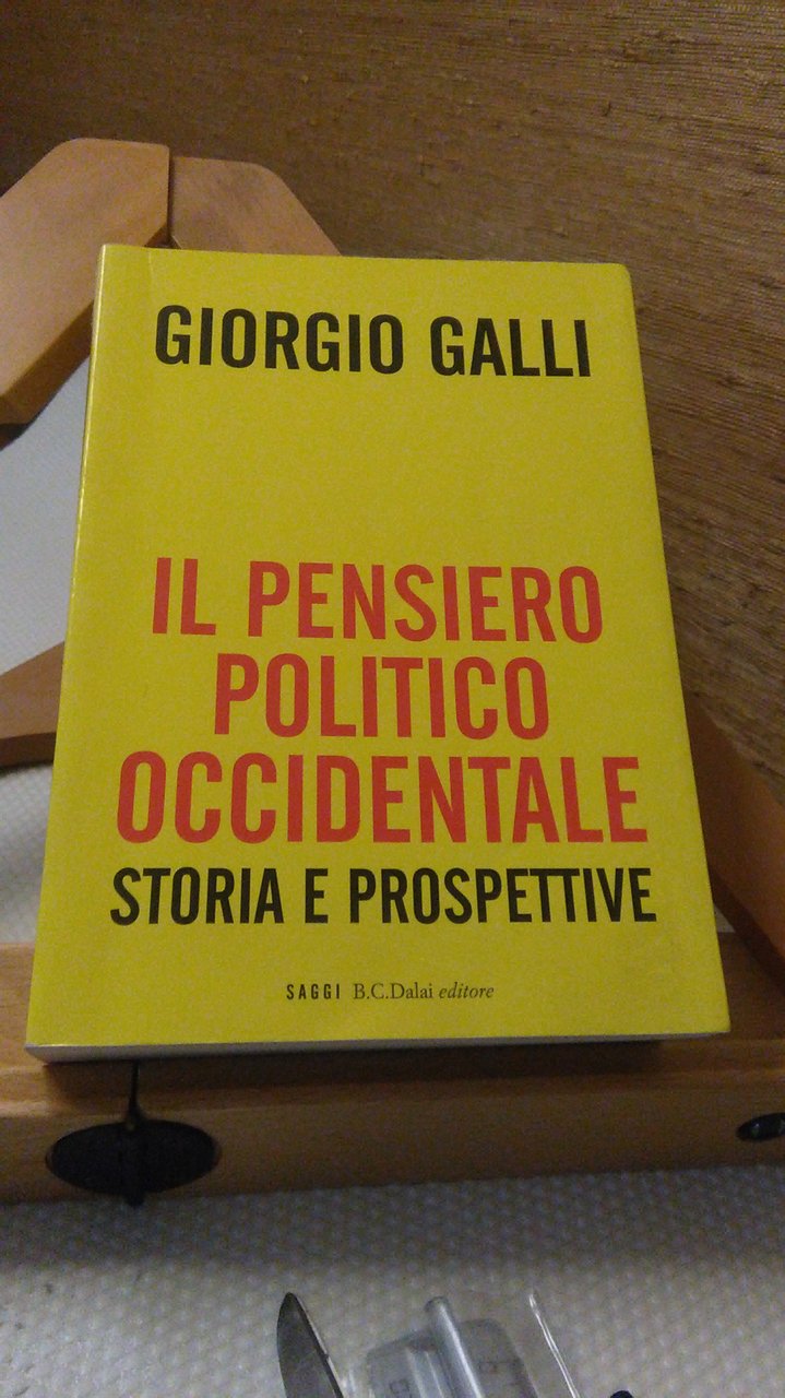 IL PENSIERO POLITICO OCCIDENTALE