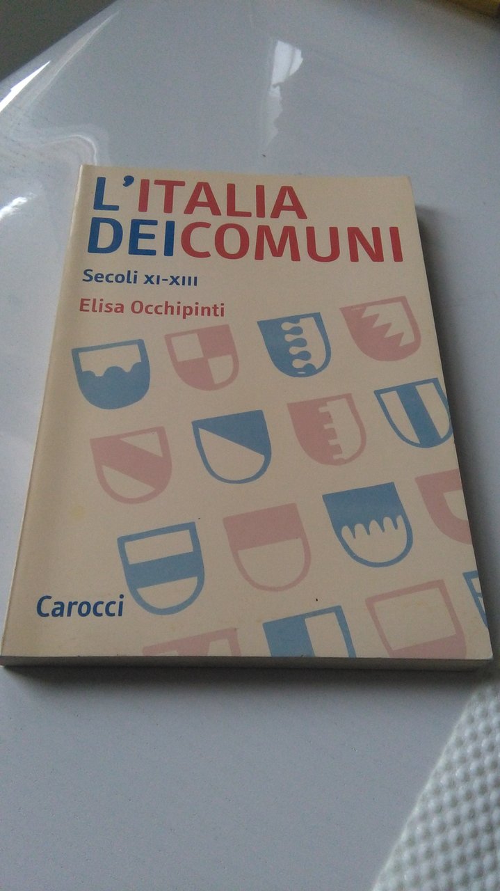 L'ITALIA DEI COMUNI SECOLI XI - XII