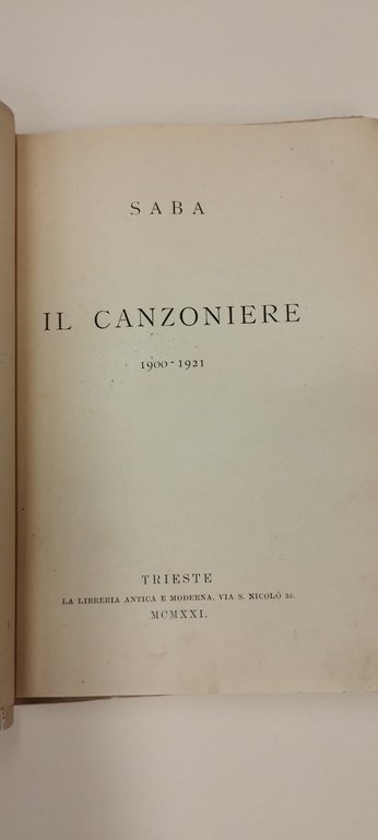 IL CANZONIERE 1900 - 1921.