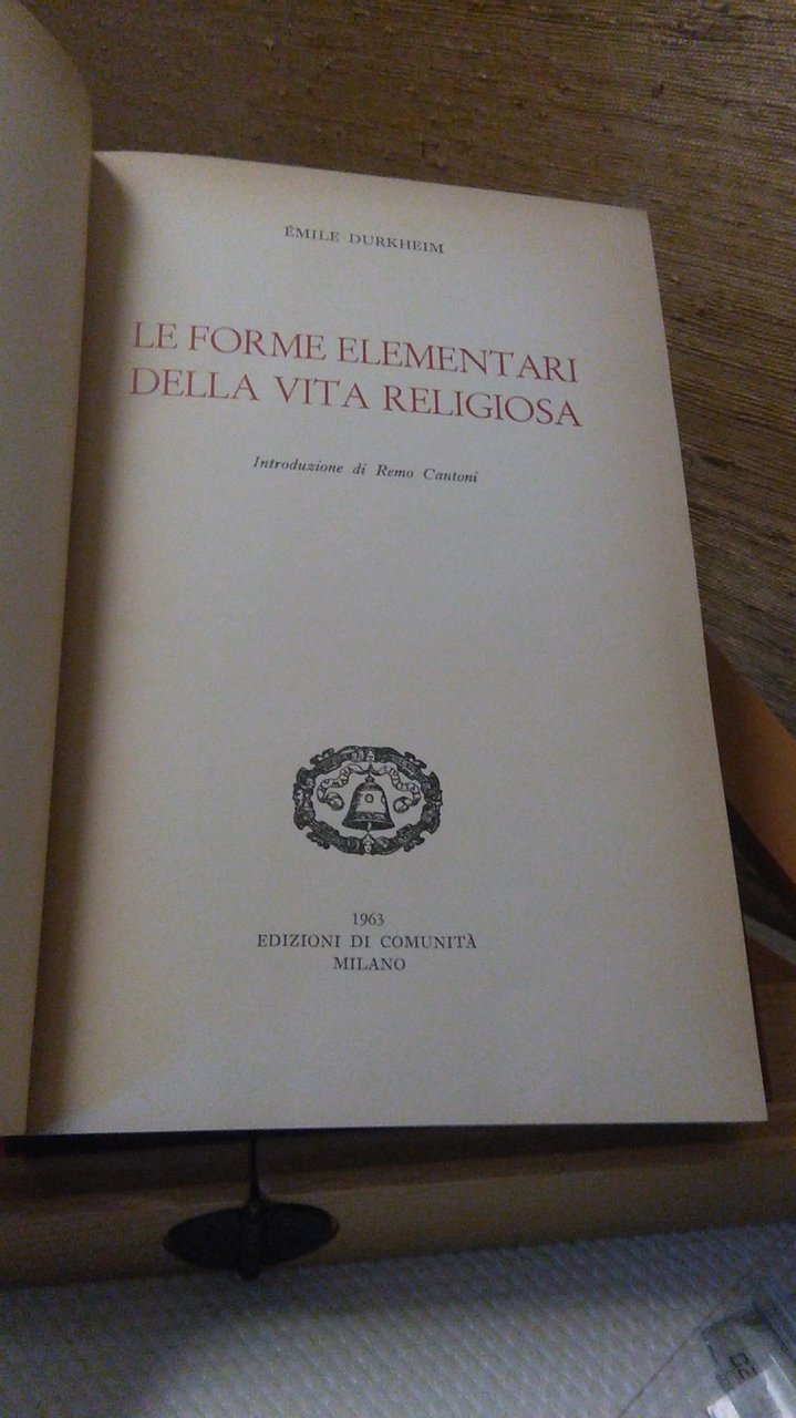 LE FORME ELEMENTARI DELLA VITA RELIGIOSA