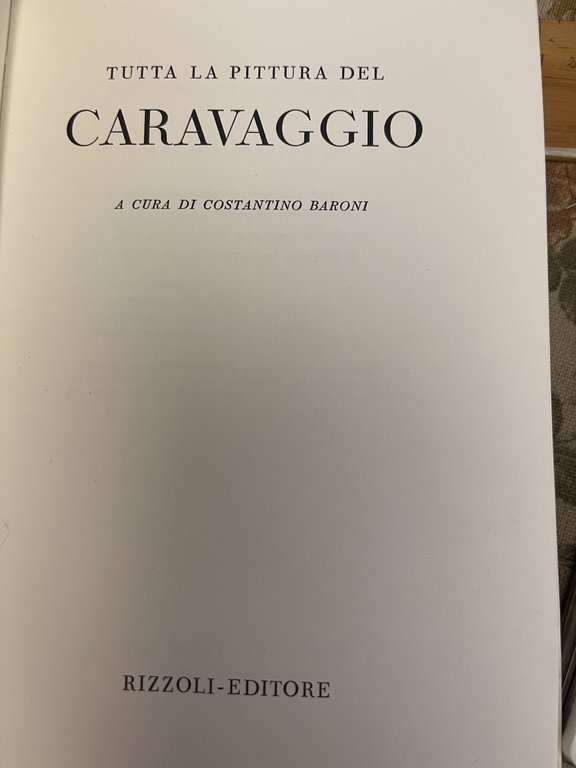 Tutta la pittura del Caravaggio