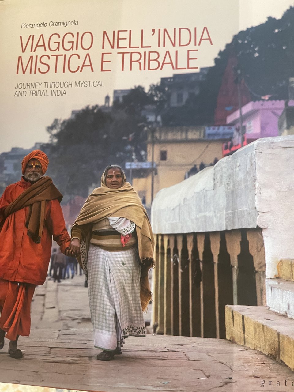 Viaggio nell'India mistica e tribale