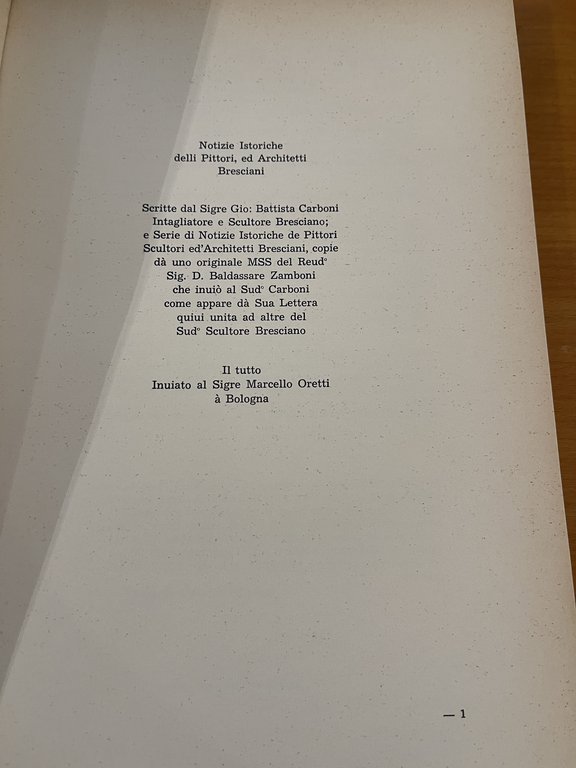 Notizie istoriche delli pittori, sculori ed architetti bresciani