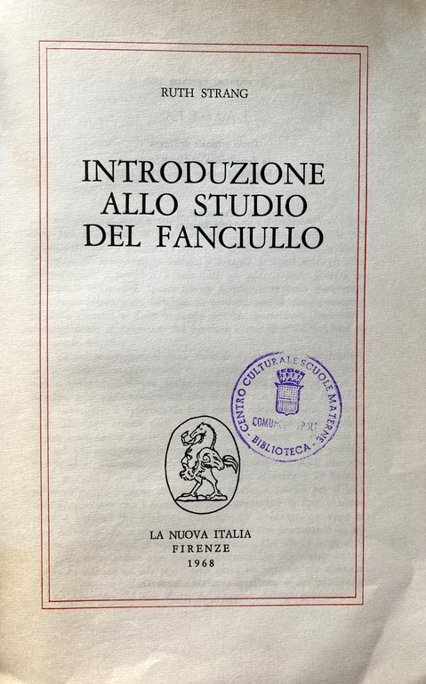 INTRODUZIONE ALLO STUDIO DEL FANCIULLO