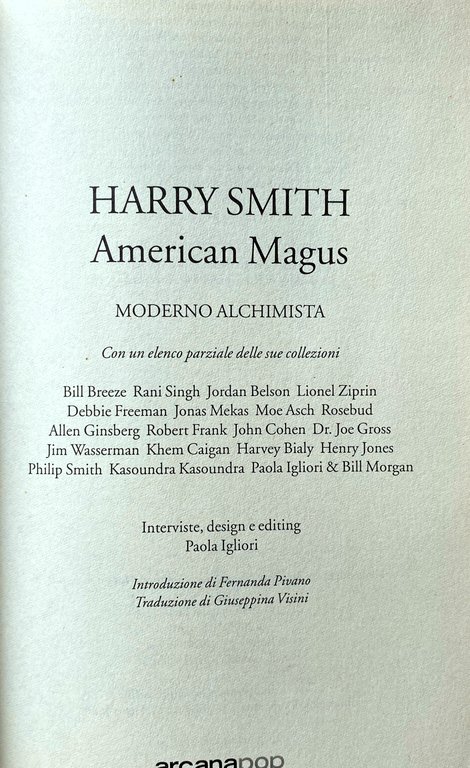 HARRY SMITH AMERICAN MAGUS MODERNO ALCHIMISTA. CON UN ELENCO PARZIALE …