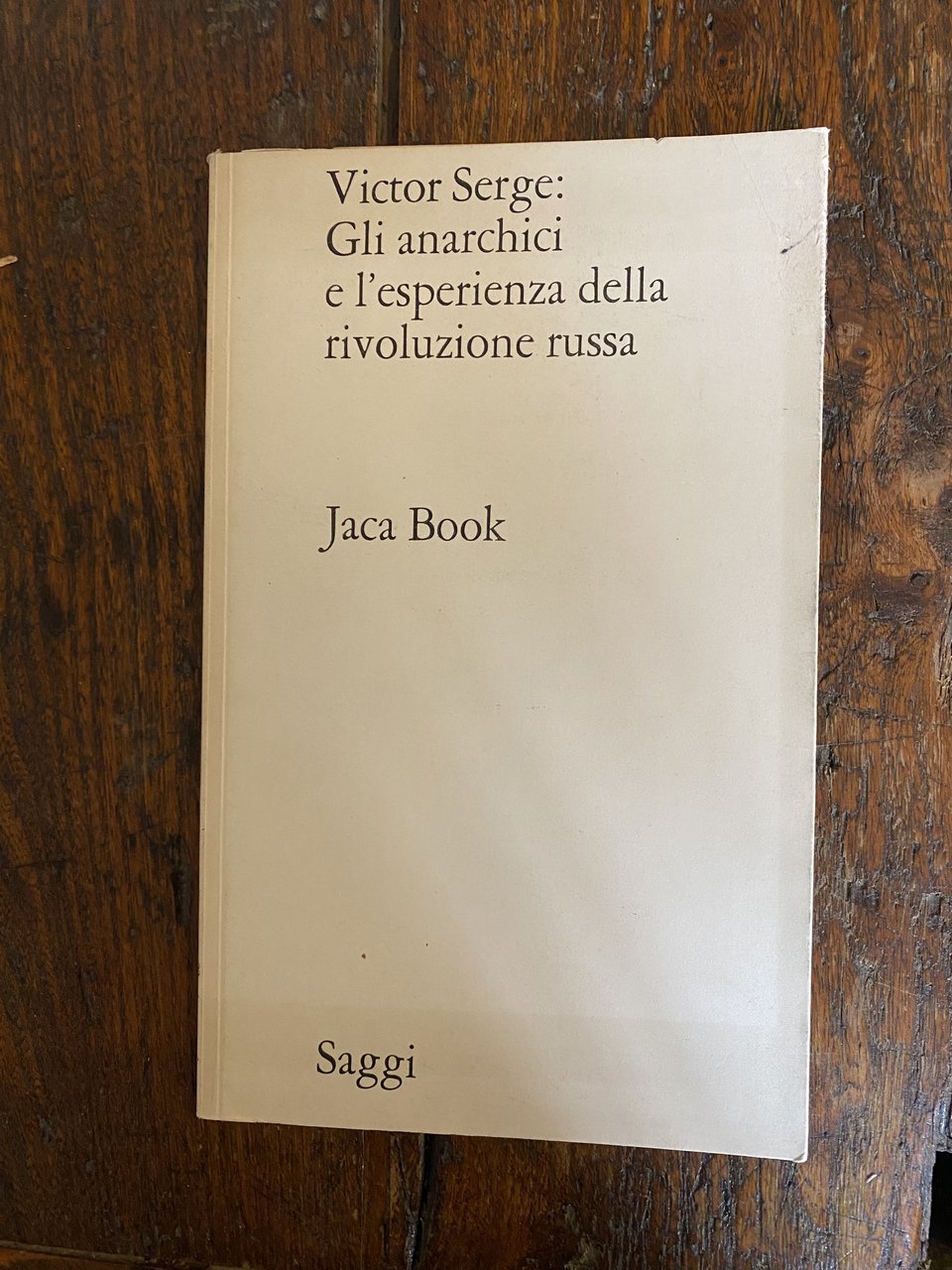 Gli anarchici e l'esperienza della rivoluzione russa