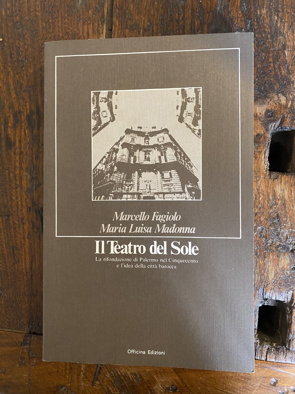 Il Teatro del Sole La rifondazione di Palermo nel Cinquecento …