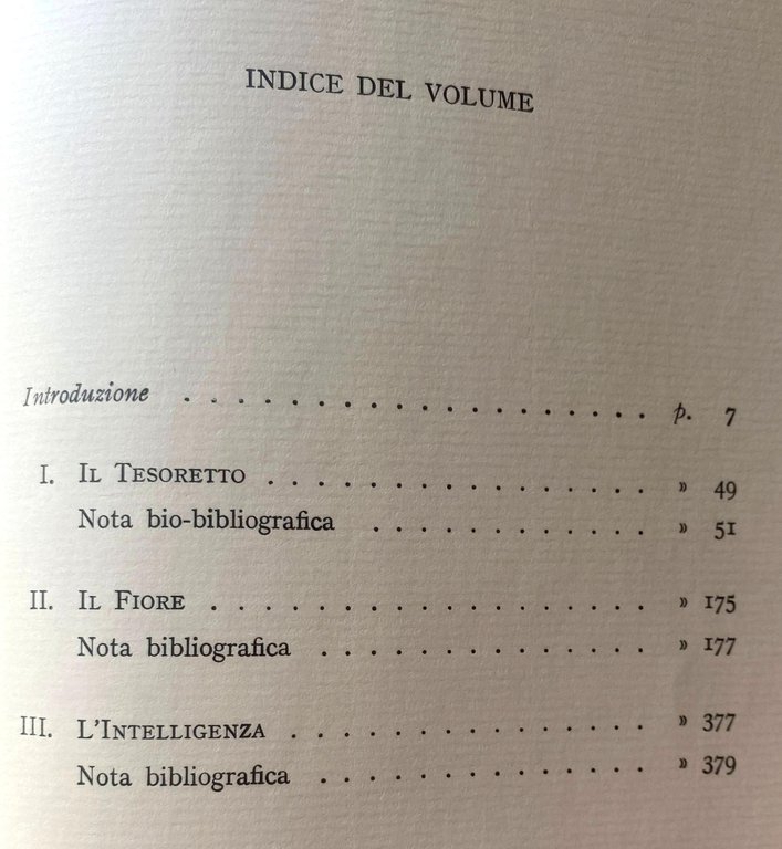 POEMETTI DEL DUECENTO: IL TESORETTO, IL FIORE, L'INTELLIGENZA.