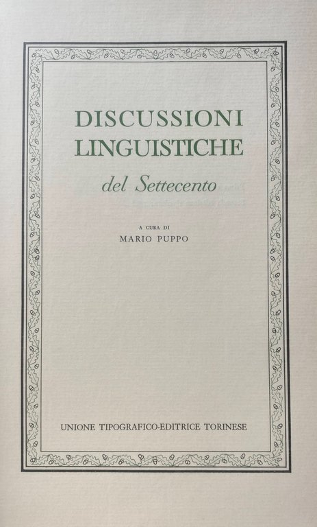 DISCUSSIONI LINGUISTICHE DEL SETTECENTO