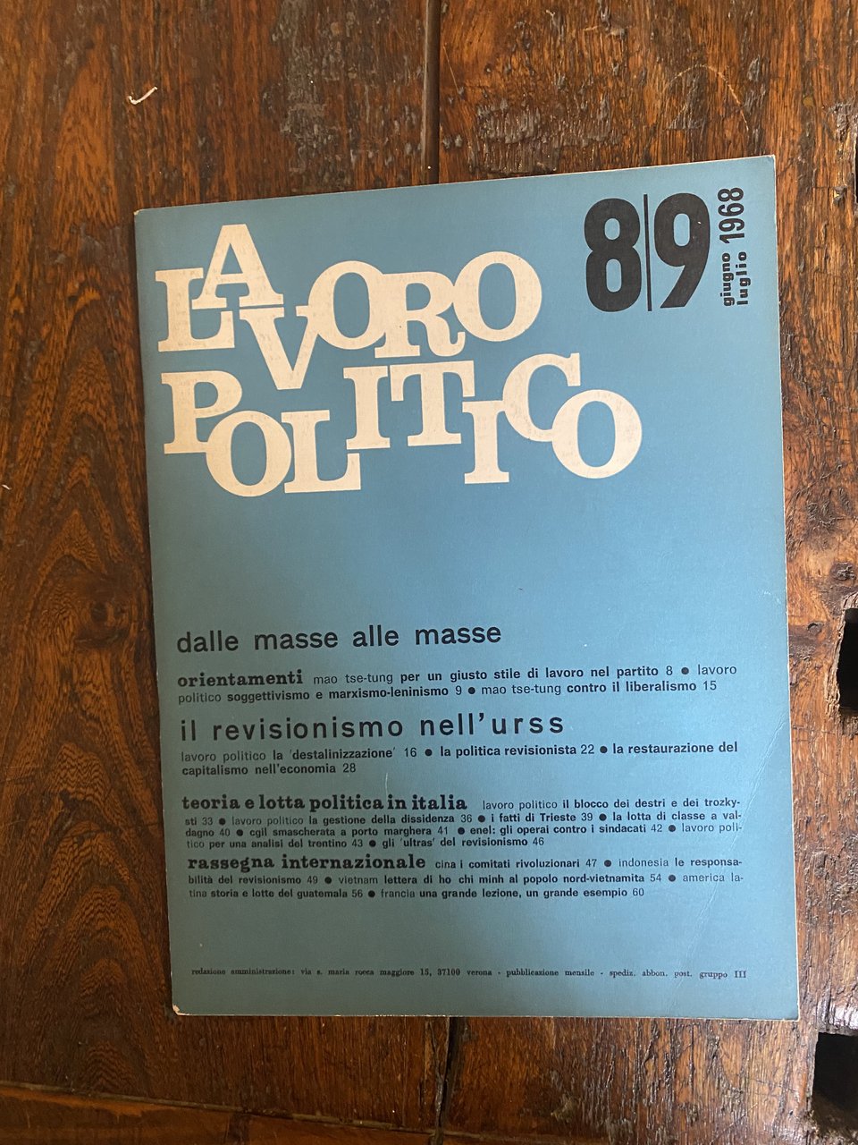 Lavoro Politico Pubblicazione mensile N. 8/9 Giugno-Luglio 1968