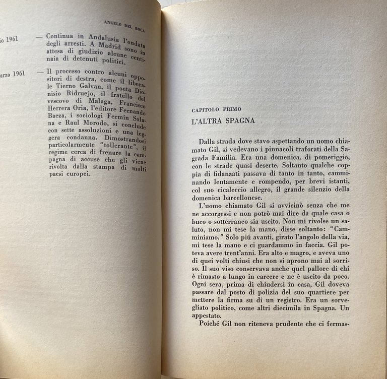 L'ALTRA SPAGNA. Dietro la facciata fermenta una Spagna clandestina, imprigionata, …
