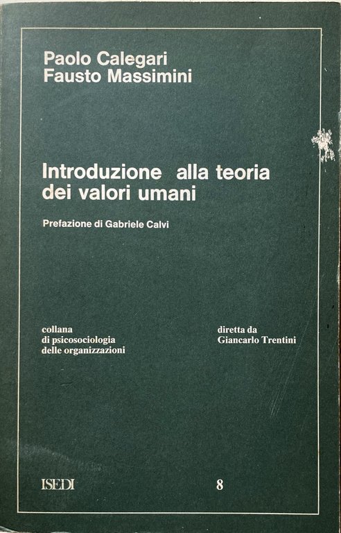 INTRODUZIONE ALLA TEORIA DEI VALORI UMANI