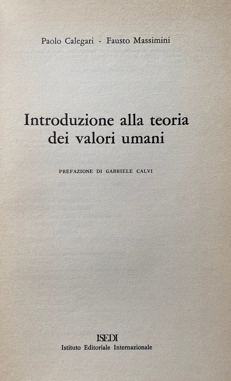 INTRODUZIONE ALLA TEORIA DEI VALORI UMANI