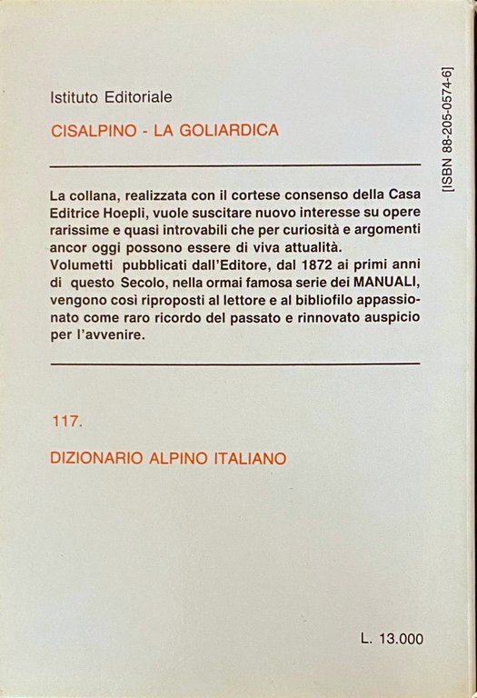 DIZIONARIO ALPINO ITALIANO: VETTE E VALICHI ITALIANI, VALLI LOMBARDE E …