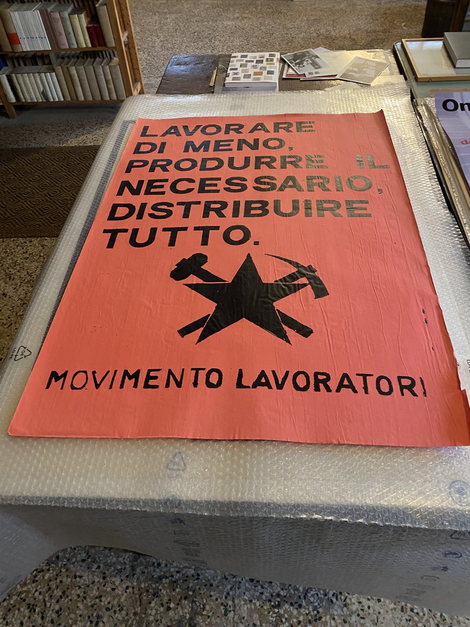 Manifesto / Poster serigrafato 96 x 69 cm. Movimento Lavoratori …