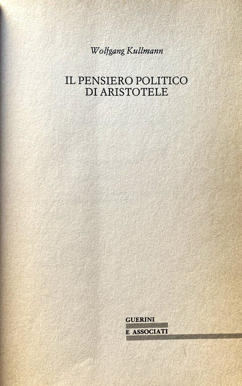 IL PENSIERO POLITICO DI ARISTOTELE