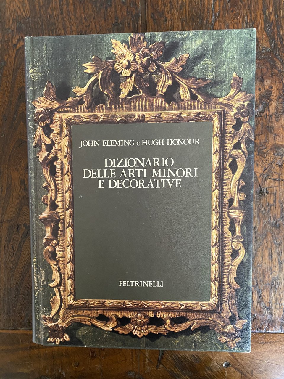 Dizionario delle arti minori e decorative