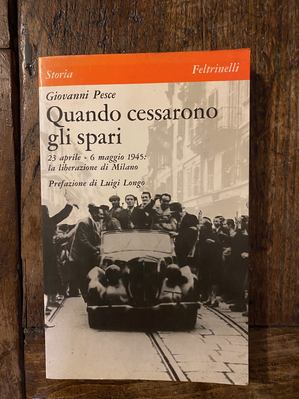 Quando cessarono gli spari 23 aprile - 6 maggio 1945 …