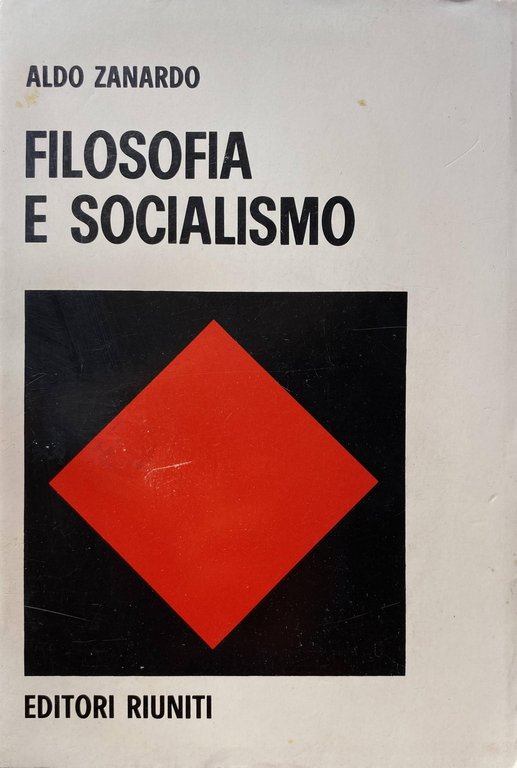 FILOSOFIA E SOCIALISMO