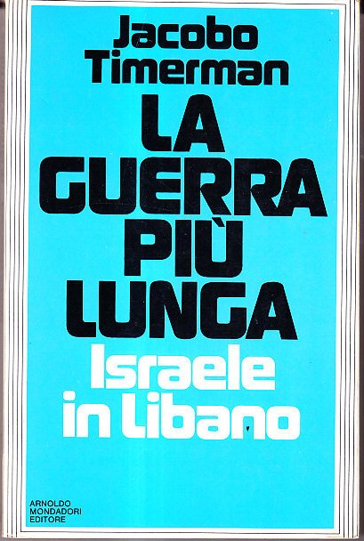 LA GUERRA PIU' LUNGA - ISRAELE IN LIBANO | Immagine principale